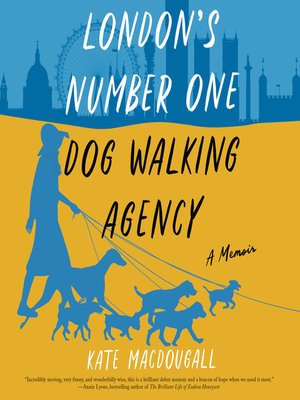cover image of London's Number One Dog-Walking Agency
